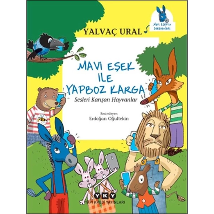 Mavi Eşek ile Yapboz Karga Sesleri Karışan Hayvanlar