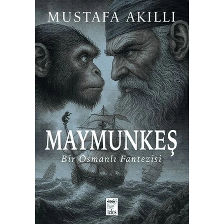 Maymunkeş Bir Osmanlı Fantezisi