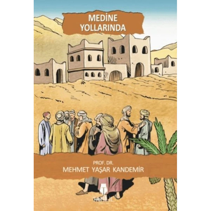 Medine Yollarında