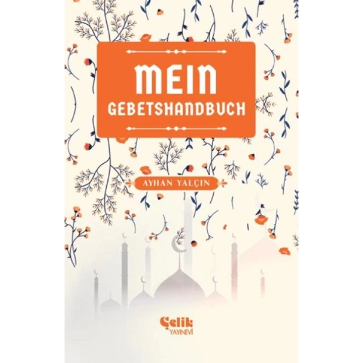 Mein Gebetshandbuch (Benim Namaz El Kitabım)