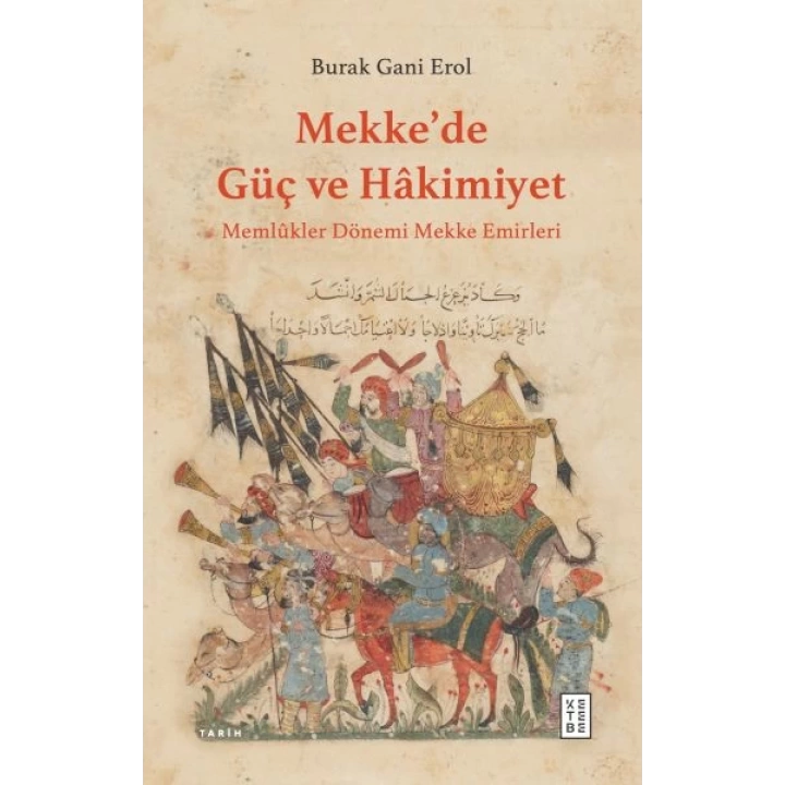 Mekke’de Güç ve Hâkimiyet