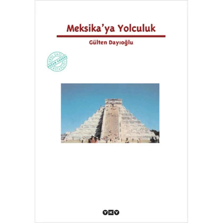 Meksikaya Yolculuk
