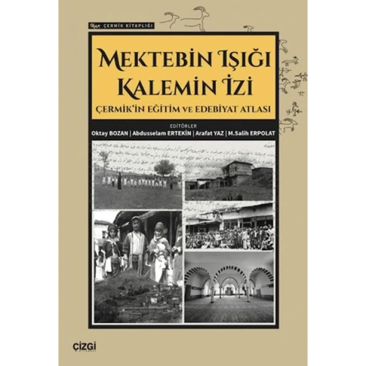 Mektebin Işığı Kalemin İzi