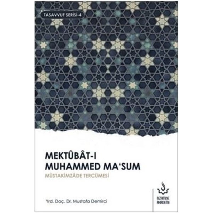 Mektubat-ı Muhammed Masum (1. Cilt)