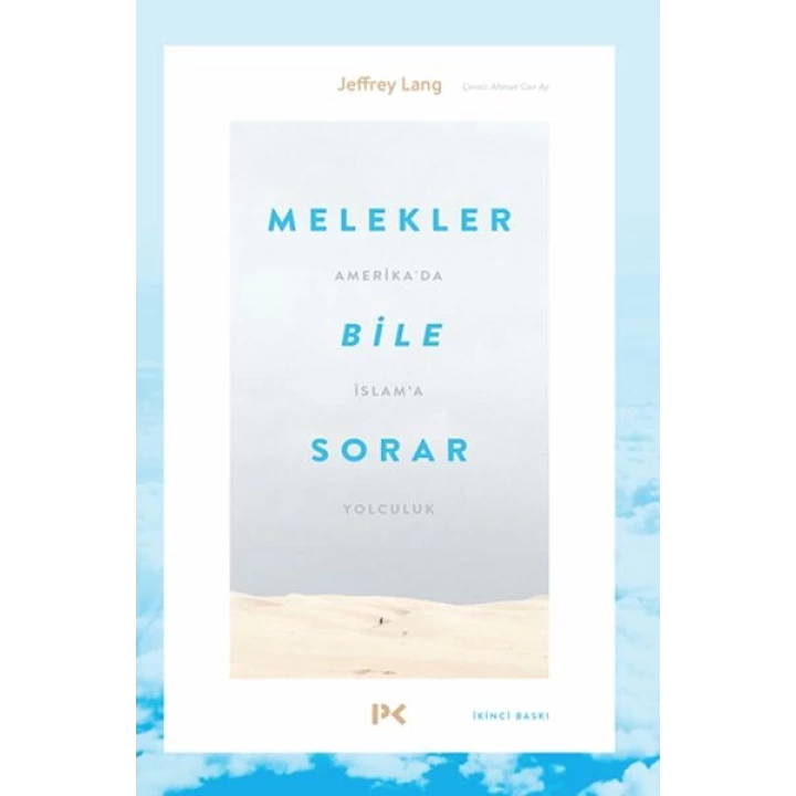 Melekler Bile Sorar