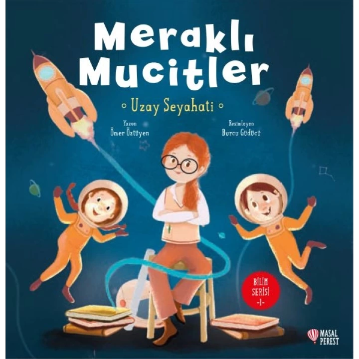 Meraklı Mucitler Uzay Seyahati