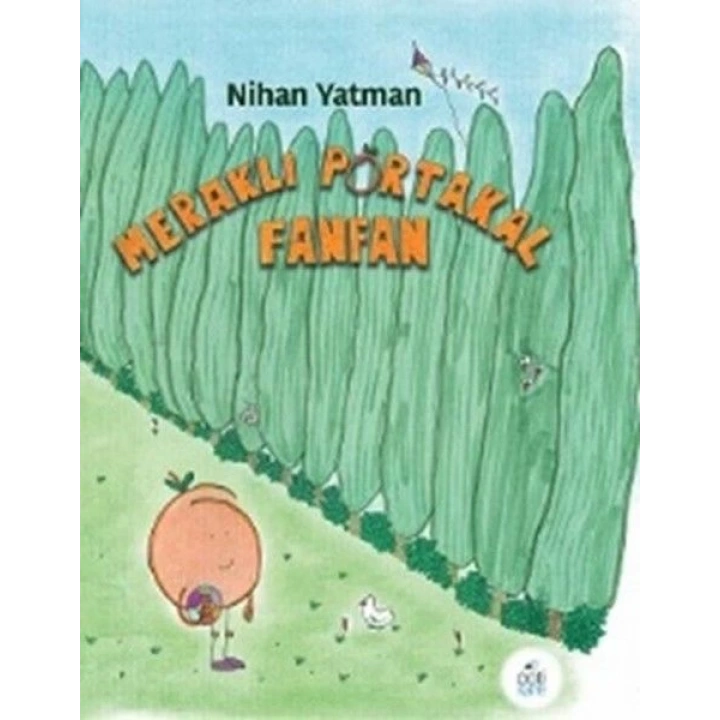 Meraklı Portakal Fanfan
