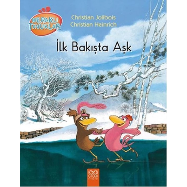 Meraklı Tavuklar - İlk Bakışta Aşk