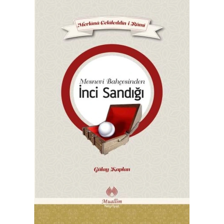Mesnevi Bahçesinden İnci Sandığı