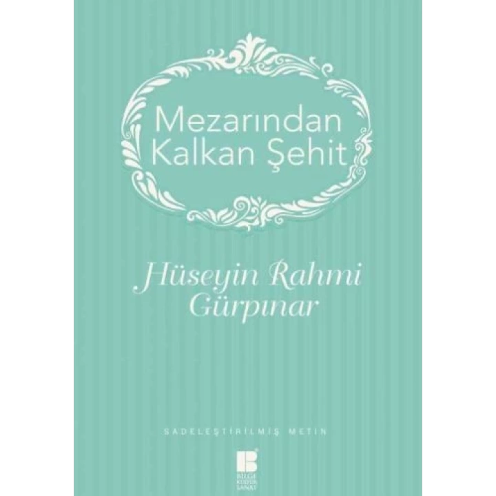 Mezarından Kalkan Şehit