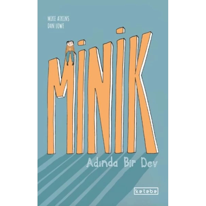 Minik Adında Bir Dev