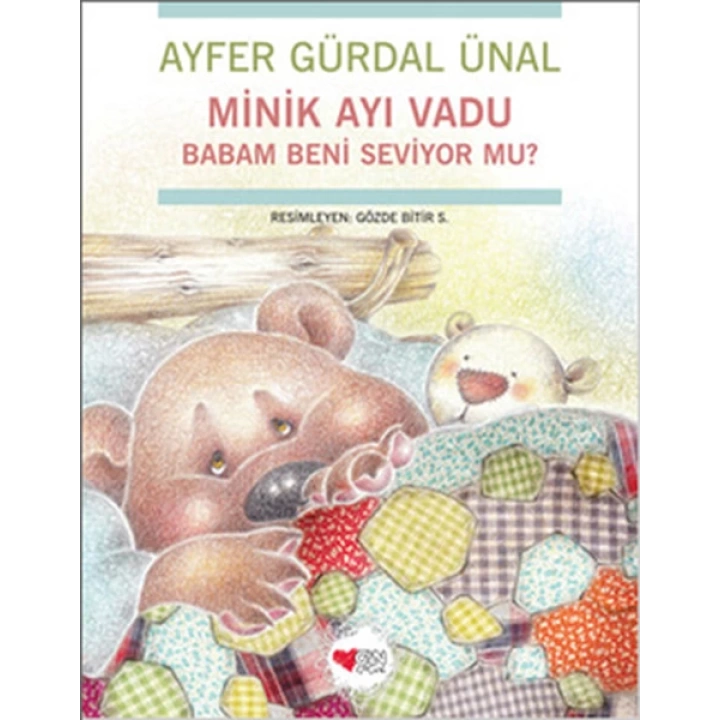 Minik Ayı Vadu / Babam Beni Seviyor mu?