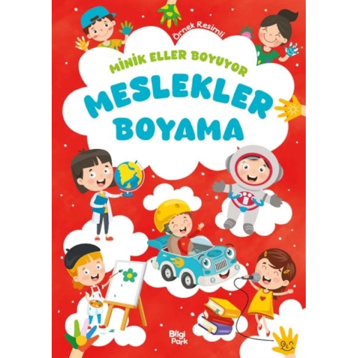 Minik Eller Boyuyor – Meslekler Boyama Kitabı (Örnek Resimli)