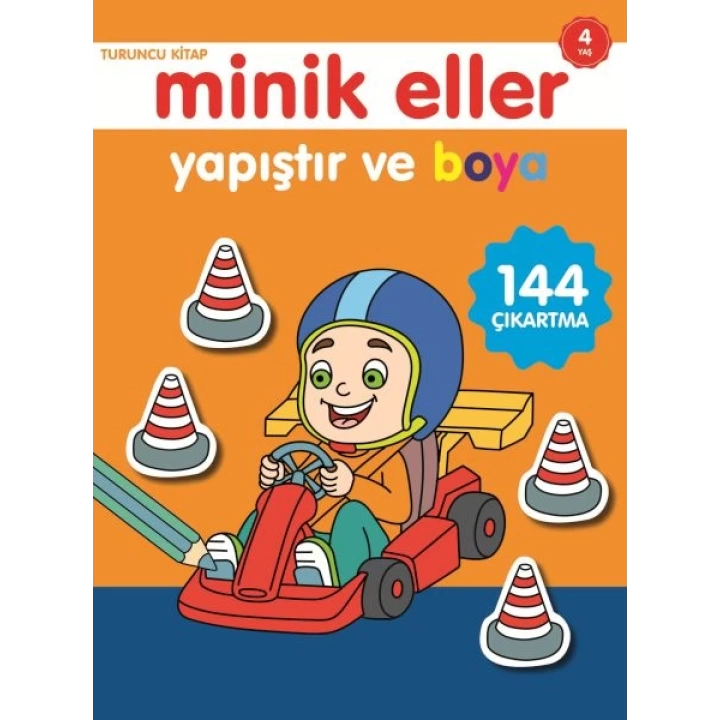 Minik Eller Yapıştır Ve Boya - Turuncu Kitap