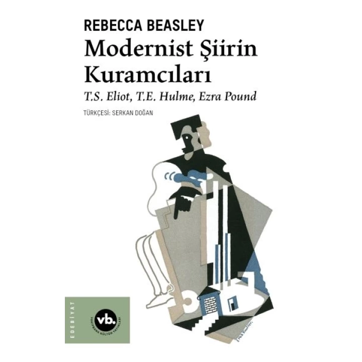 Modernist Şiirin Kuramcıları