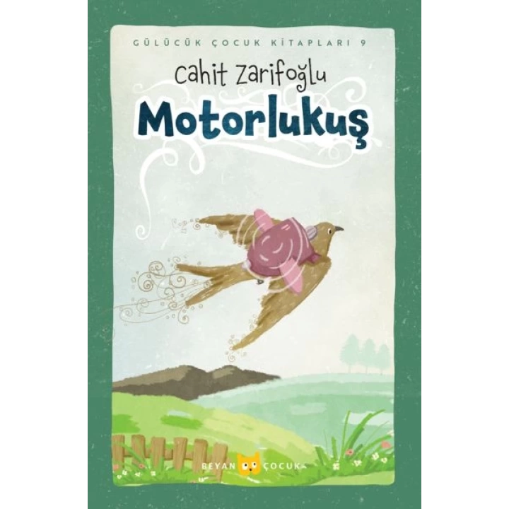 Motorlu Kuş (Ciltli-Resimli)
