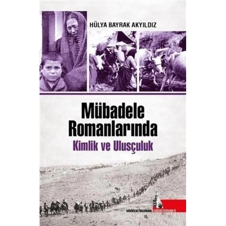 Mübadele Romanlarında Kimlik ve Ulusçuluk