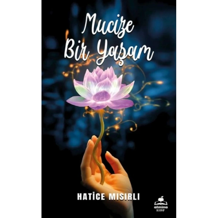 Mucize Bir Yaşam