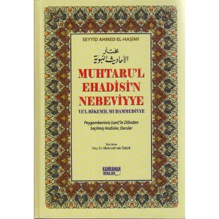 Muhtarul Ehadisin Nebeviyye Vel Hikemil Muhammediyye (Kitap Kağıdı) Peygamberimiz (sav)in Di