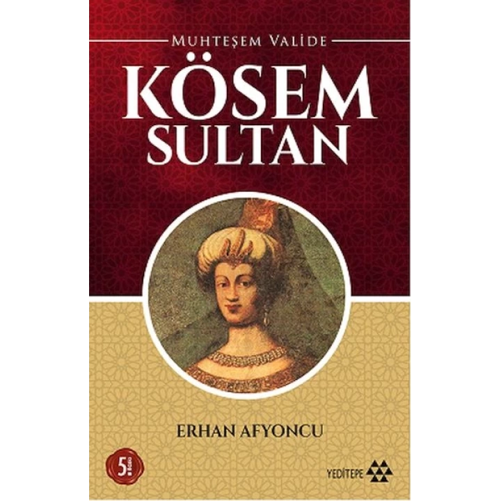 Muhteşem Valide - Kösem Sultan