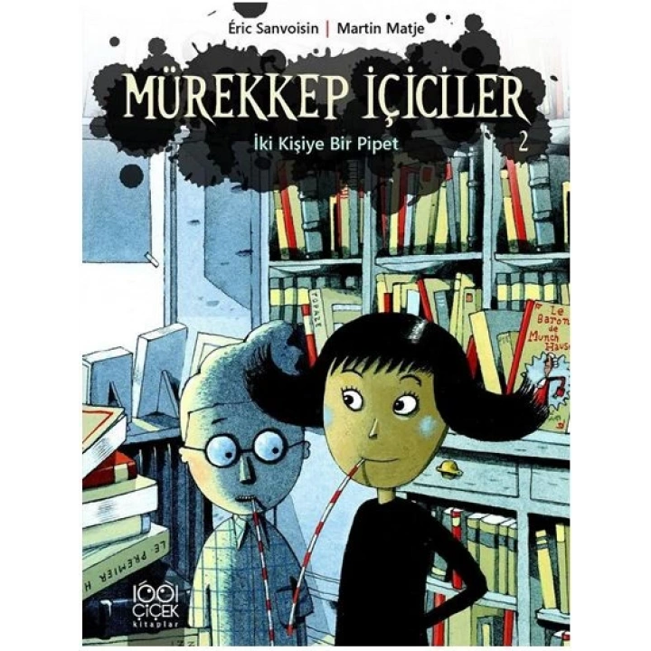 Mürekkep İçiciler 2 / İki Kişiye Bir Pipet