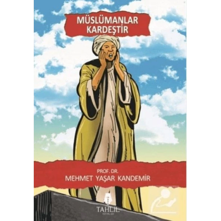 Müslümanlar Kardeştir