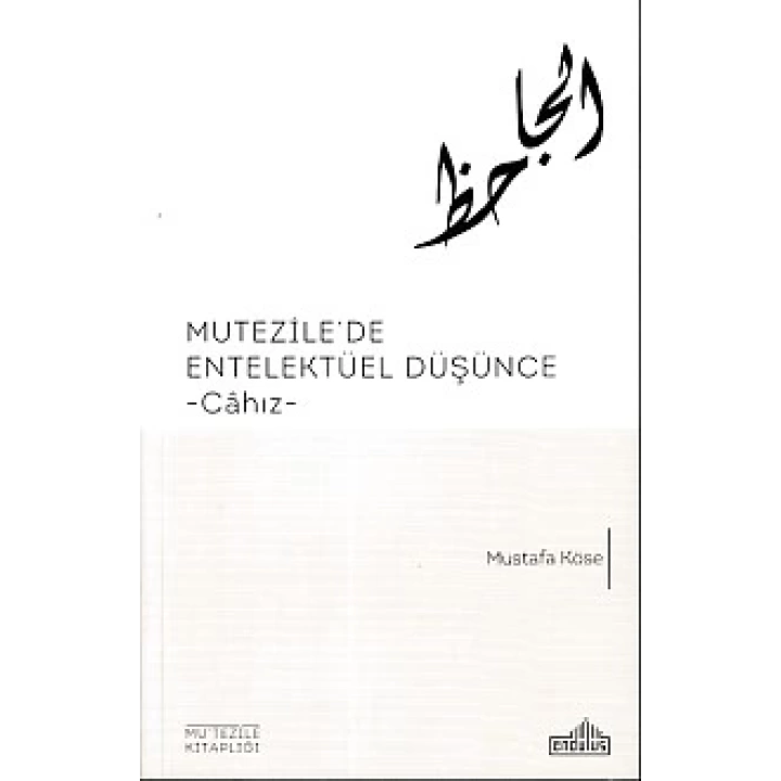 Mutezilede Entelektüel Düşünce