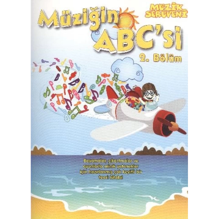Müzik Serüveni Müziğin ABCsi 2. Bölüm