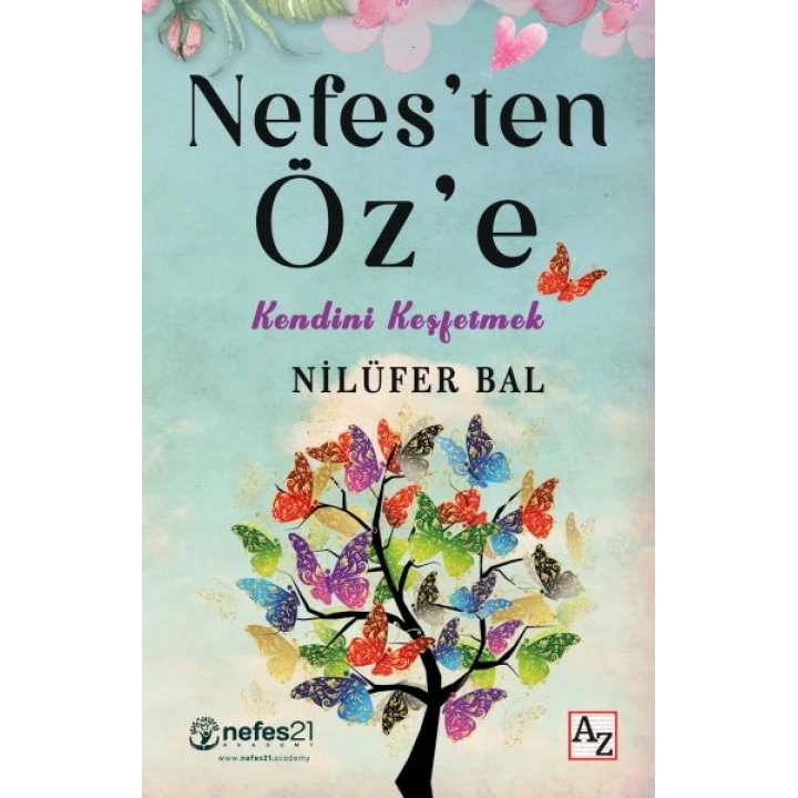 Nefes’ten Öz’e