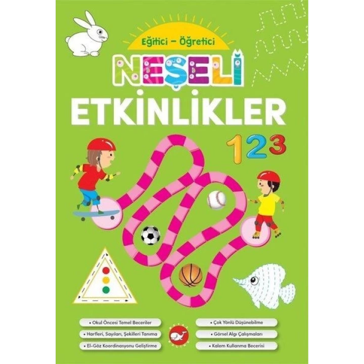 Neşeli Etkinlikler - Eğitici Öğretici