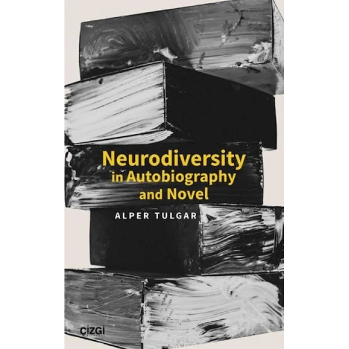 Neurodiversity In Autobiography and Novel