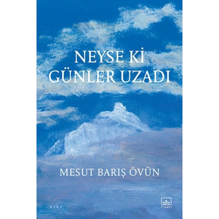 Neyse ki Günler Uzadı