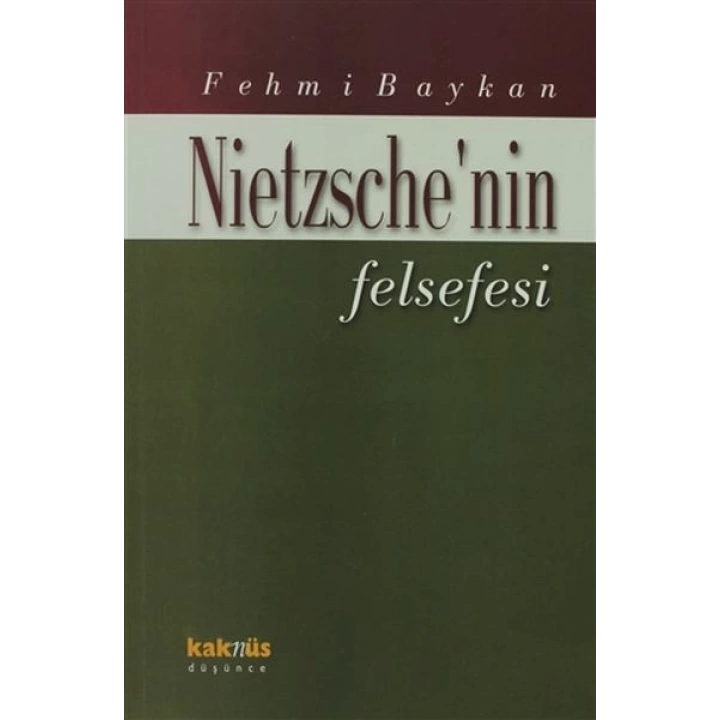 Nietzsche’nin Felsefesi