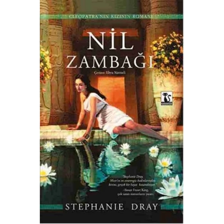 Nil Zambağı  Cleopatranın Kızının Romanı