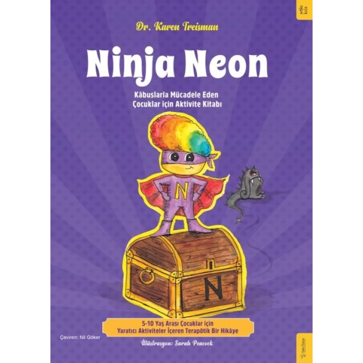 Ninja Neon Kâbuslarla Mücadele Eden Çocuklar için Aktivite Kitabı