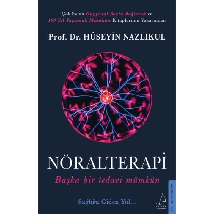 Nöralterapi - Başka Bir Tedavi Mümkün