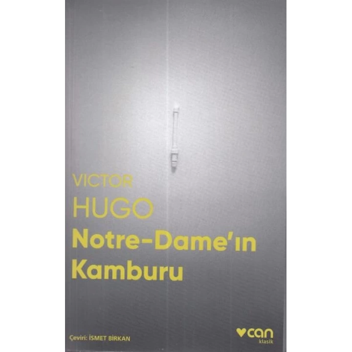 Notre-Dameın Kamburu (Fotoğraflı Klasik)