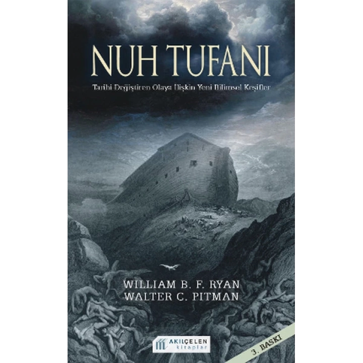 Nuh Tufanı - Tarihi Değiştiren Olaya İlişkin Yeni Keşifler