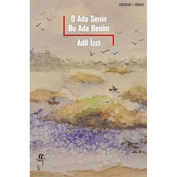 O Ada Senin Bu Ada Benim
