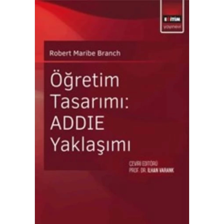 Öğretim Tasarımı: ADDIE Yaklaşımı