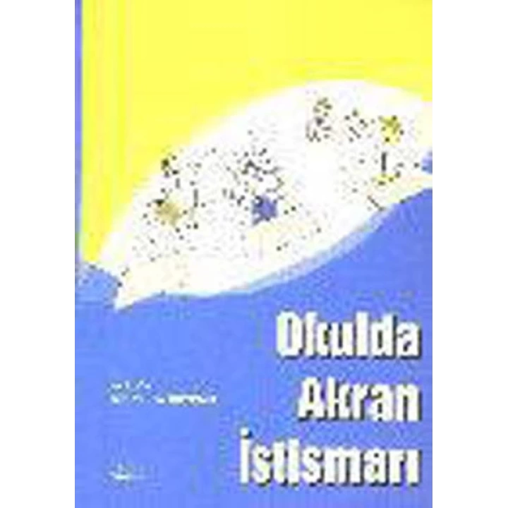 Okulda Akran İstismarı
