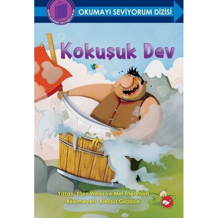 Okumayı Seviyorum Dizisi - Kokuşuk Dev (Ciltli)