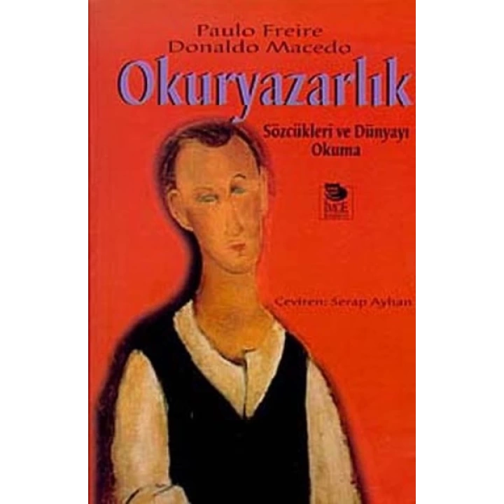 Okuryazarlık Sözcükleri ve Dünyayı Okuma
