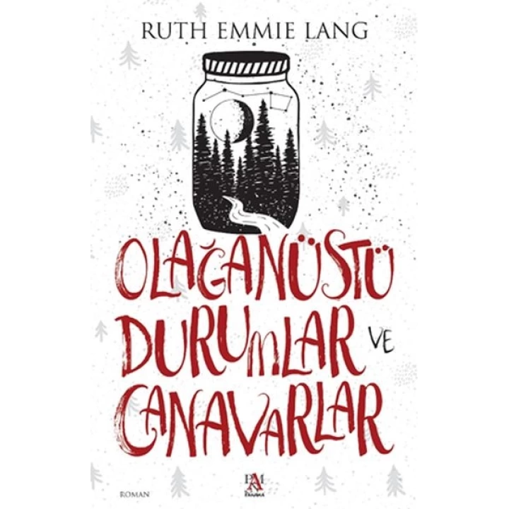 Olağanüstü Durumlar ve Canavarlar