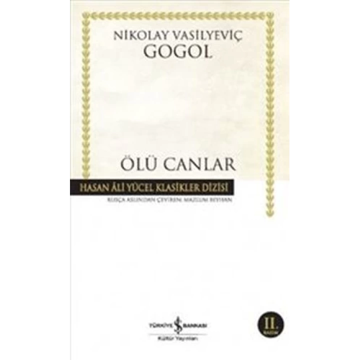 Ölü Canlar - Hasan Ali Yücel Klasikleri (Ciltli)