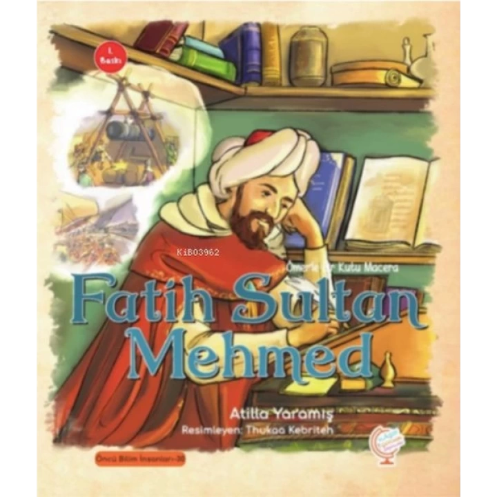 Ömerle Bir Kutu Macera: Fatih Sultan Mehmed