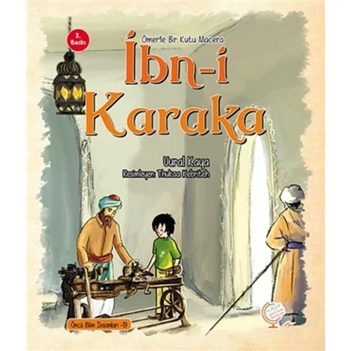 Ömerle Bir Kutu Macera: İbn-i Karaka