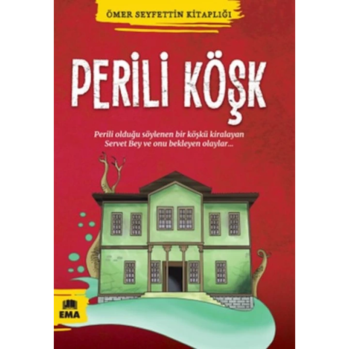 Ömer Seyfettin Kitaplığı - Perili Köşk