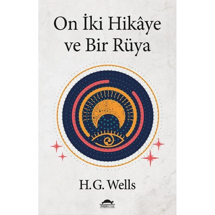 On İki Hikâye ve Bir Rüya