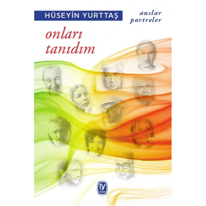 Onları Tanıdım
